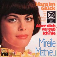 Mireille Mathieu - Hans Im Glück (7